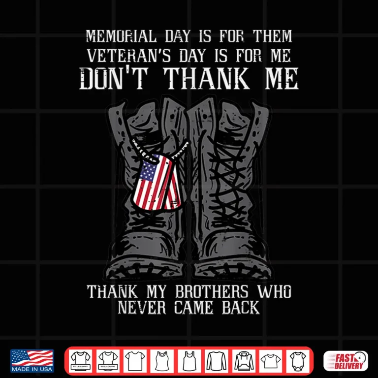 Memorial Day Veteran For Me Boots Dog Tag Professional Shirt 4 Design Memorial Day Veteran For Me Boots Dog Tag Professional Shirt