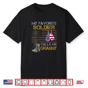 My Favorite Soldier Calls Me Granny Usa American Flag Shirt