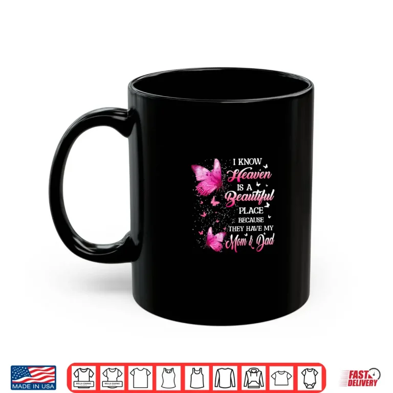 Mug Mom And Dad Is My Guardian Angel In Heaven Memorial Day Shirt