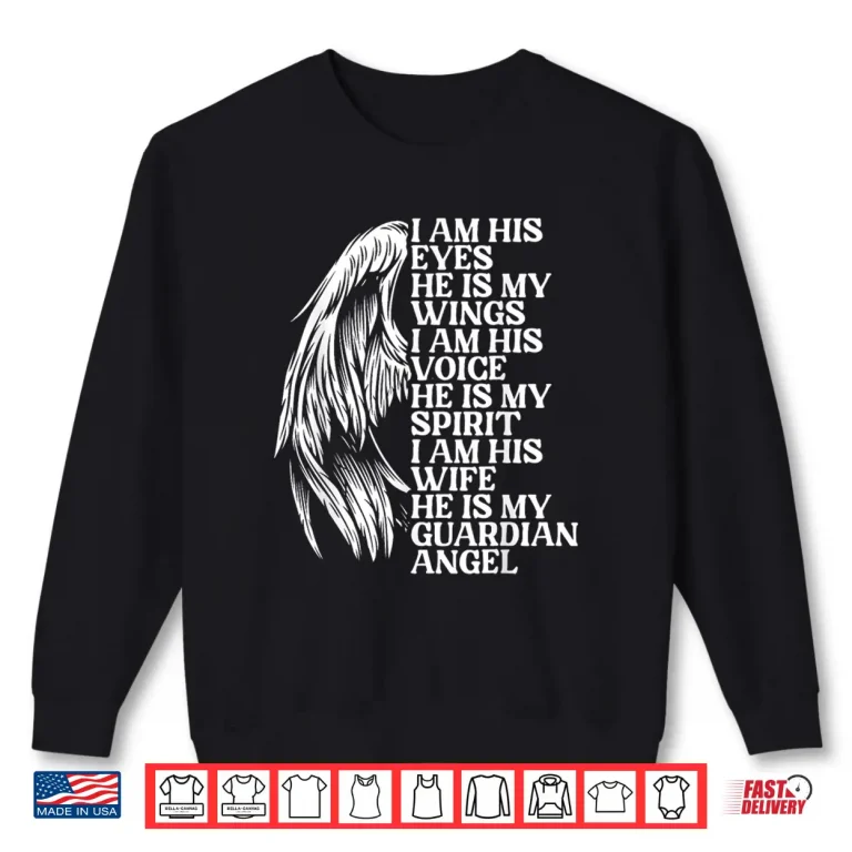 Sweatshirt My Husband Is My Guardian Angel Widowed Wife Memorial Day Shirt