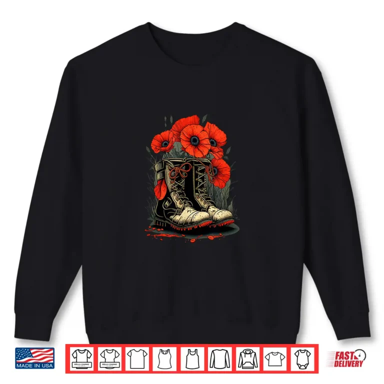 Sweatshirt Memorial Day Red Poppy Flower Military Boots July Fourth Shirt