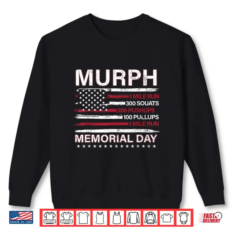 Sweatshirt Memorial Day Murph Workout Challenge Professional Athletic Shirt