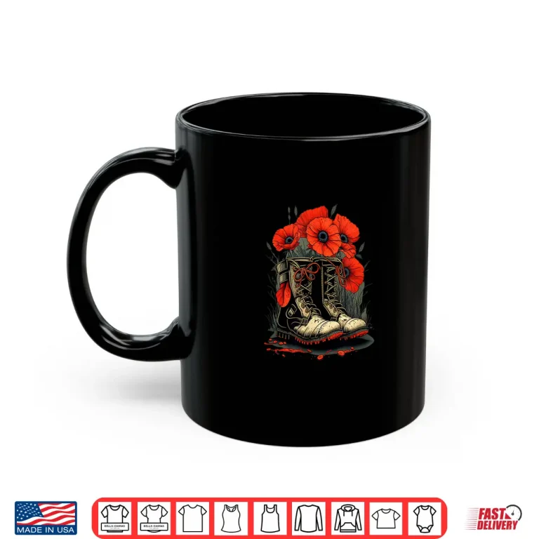 Mug Memorial Day Red Poppy Flower Military Boots July Fourth Shirt