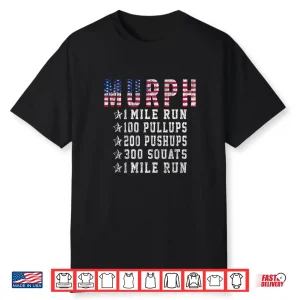 Murph Challenge Memorial Day Workout Gym Gear Patriotic Shirt