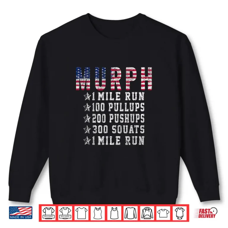 Sweatshirt Murph Challenge Memorial Day Workout Gym Gear Patriotic Shirt