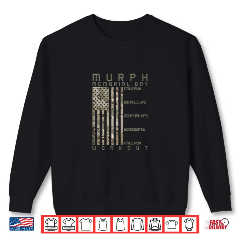 Sweatshirt Murph Memorial Day Workout WOD Multi Camo Vertical Flag Shirt