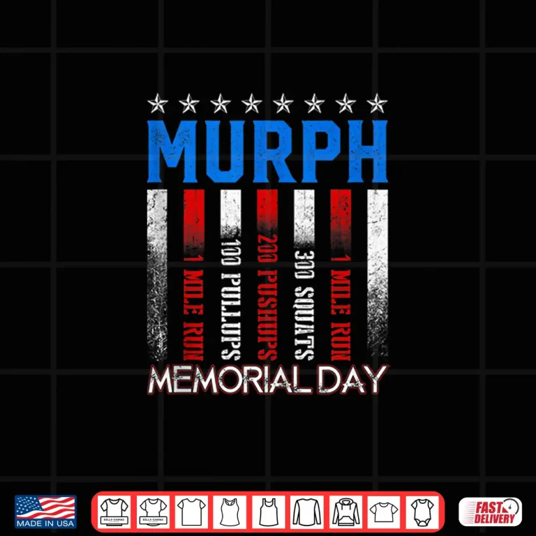 Design Murph Workout Exercise Challenge Murph Memorial Day Shirt