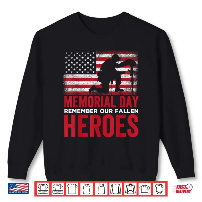 Sweatshirt Remember Our Fallen Heroes Professional Memorial Identity Shirt