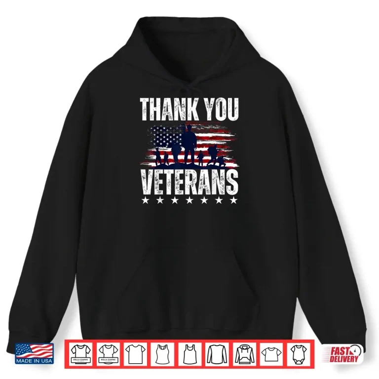 Hoodie Thank You Veterans Day Memorial Day Patriotic Military USA Shirt