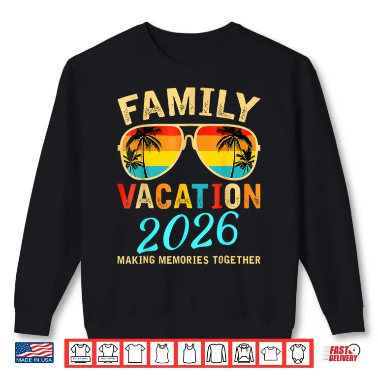 Sweatshirt Family Vacation Twenty Twenty Six Beach Matching Summer Shirt