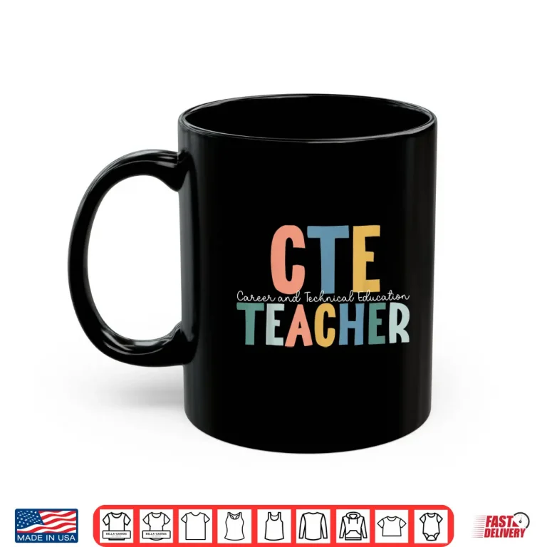 Mug Boho CTE Teacher Career and Technical Education Shirt