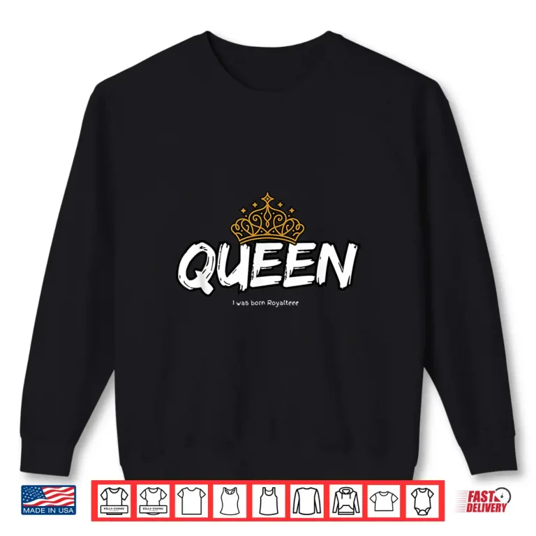 Sweatshirt Queen Professional Minimalist Modern Graphic Identity Shirt