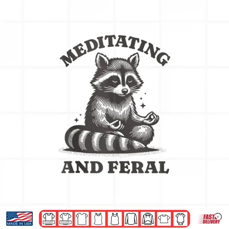 Design Meditating and Feral Funny Meditation Yoga Raccoon Shirt