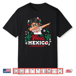 Dabbing Mexican Girl Viva Mexico Cinco De Mayo Latina Pride Shirt