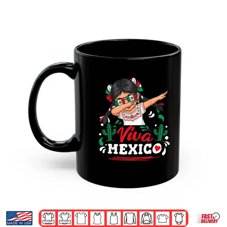 Mug Dabbing Mexican Girl Viva Mexico Cinco de Mayo Latina Pride Shirt