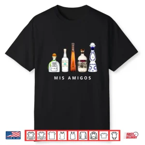 Mis Amigos Tequila Funny Cinco De Mayo Mexican Party Shirt