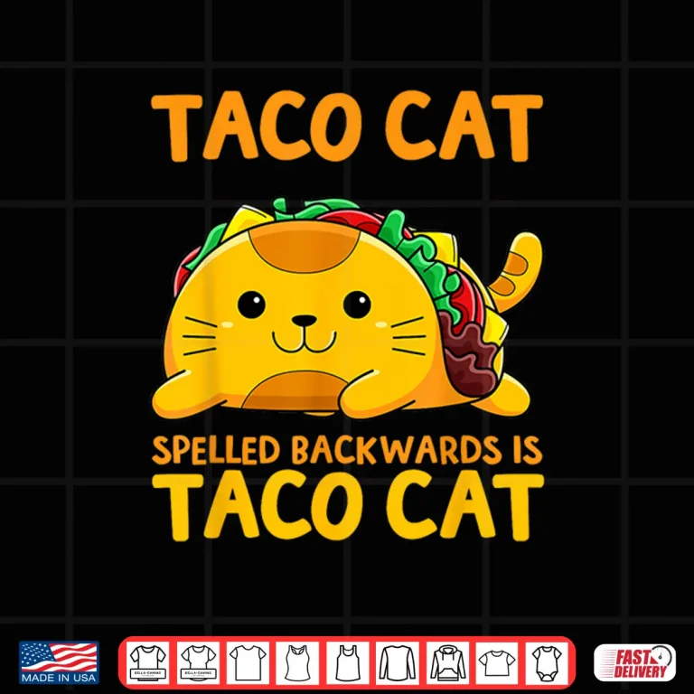 Design Tacocat Spelled Backwards Shirt Taco Cat Cinco De Mayo Shirt