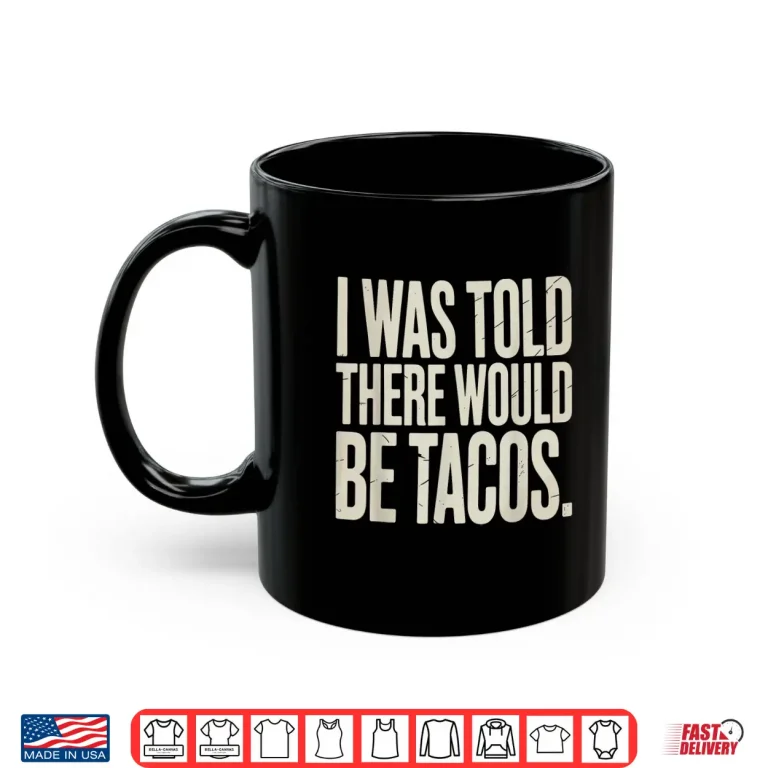 Mug Funny Taco Costume for Men Women Cinco De Mayo Taco Lover Shirt