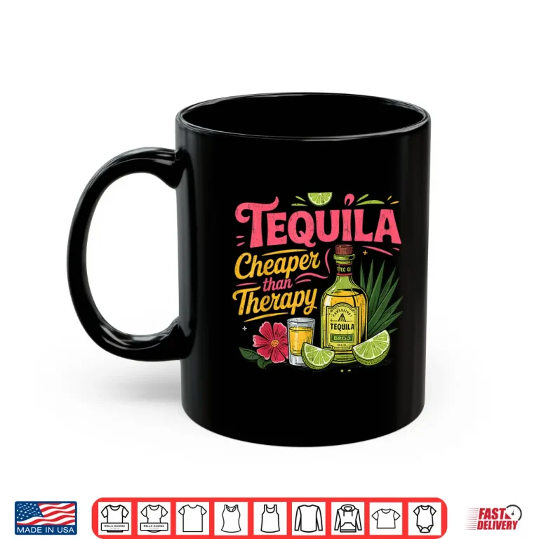 Funny Tequila Drinking Cinco De Mayo Mexican Party Men Women Shirt 3 Mug Funny Tequila Drinking Cinco De Mayo Mexican Party Men Women Shirt