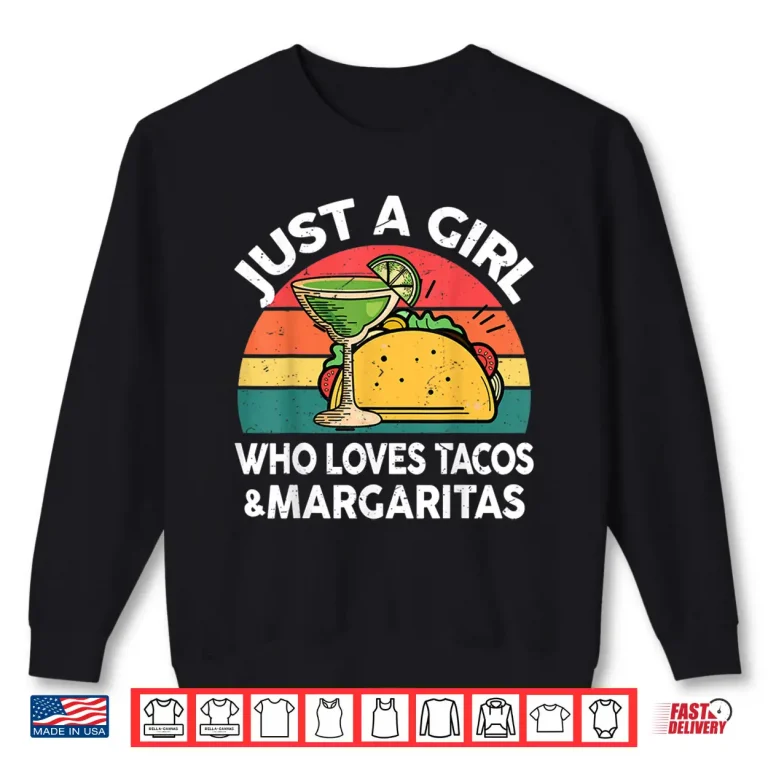 Sweatshirt Cinco De Mayo Girl Love Tacos Margaritas Funny Mexican Women Shirt