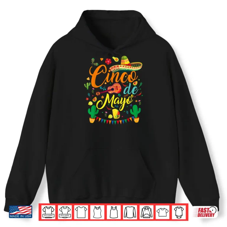 Hoodie Party 5 De Mayo Men Women Shirt