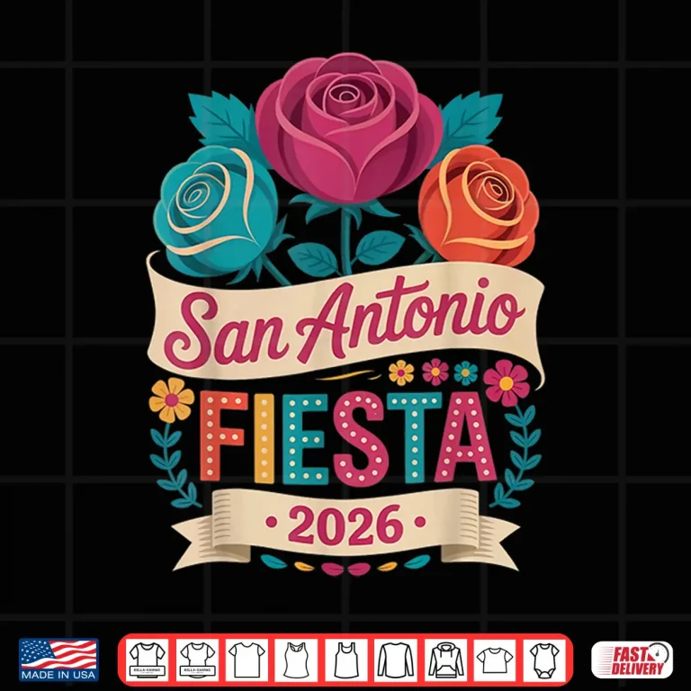 Design San Antonio 2026 Fiesta Cinco De Mayo Texas Culture Mexico Shirt
