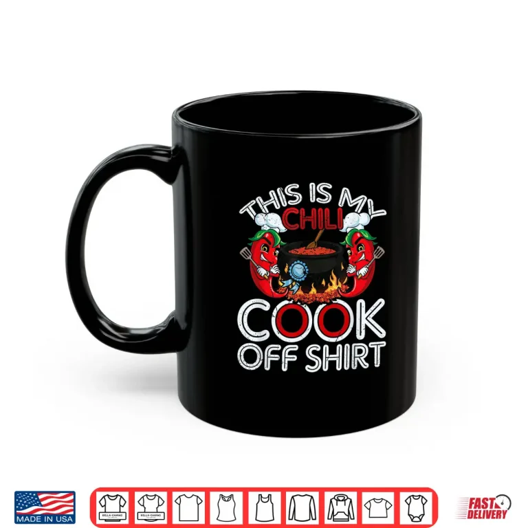 Mug This Is My Chili Cook Off Shirt Mexican Food Cinco De Mayo Shirt