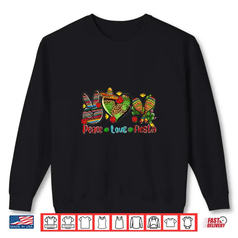 Sweatshirt Womens Peace Love Fiesta Heart Leopard Mexican Cinco De Mayo Party Shirt