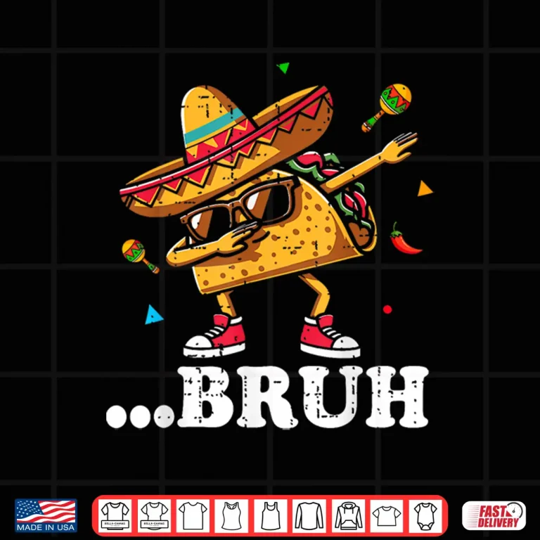 Design Bruh Dabbing Taco Cinco de Mayo Funny Boys Mexican Food Dab Shirt