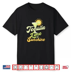Cinco De Mayo Margarita Drinking Tequila Lime And Sunshine Shirt