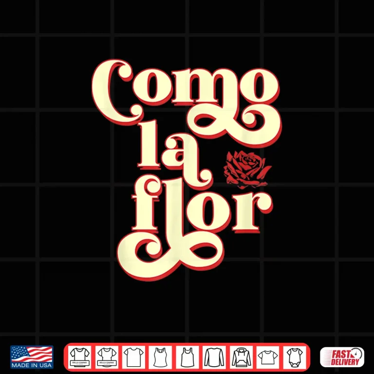 Design Como La Flor Cumbia Shirt