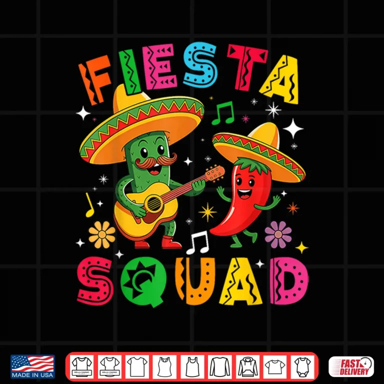 Design Funny Cinco De Mayo Fiesta Squad Mexican Matching Men Women Shirt