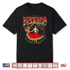 Happy 5 De Mayo Cinco De Mayo Viva Mexico Fiesta Music Shirt