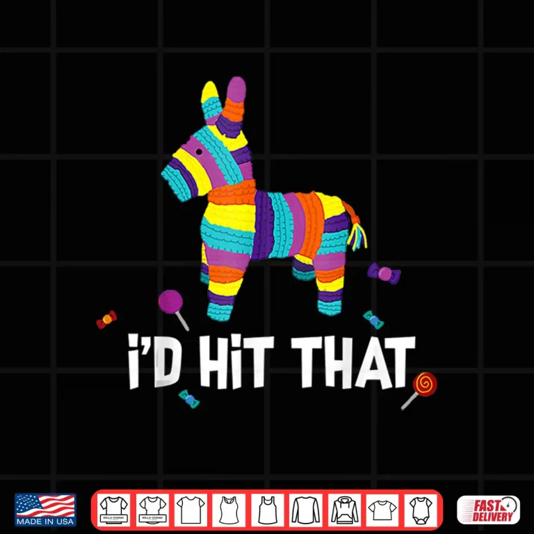Design Id Hit That Pinata Mexican Cinco De Mayo Party Costume Shirt