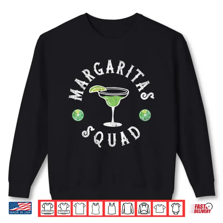 Sweatshirt Margarita Squad Funny Cinco de Mayo Men Women Lime Drinking Shirt