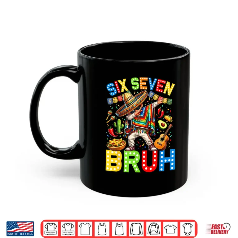 Mug Mexican Boy Dabbing Poncho Cinco De Mayo Six Seven Bruh Boys Shirt