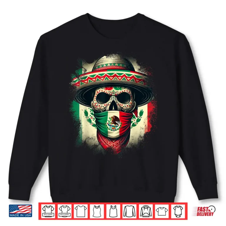 Sweatshirt Mexico Tshirt Mexico Cinco De Mayo Tijuana Pride Mexican Shirt