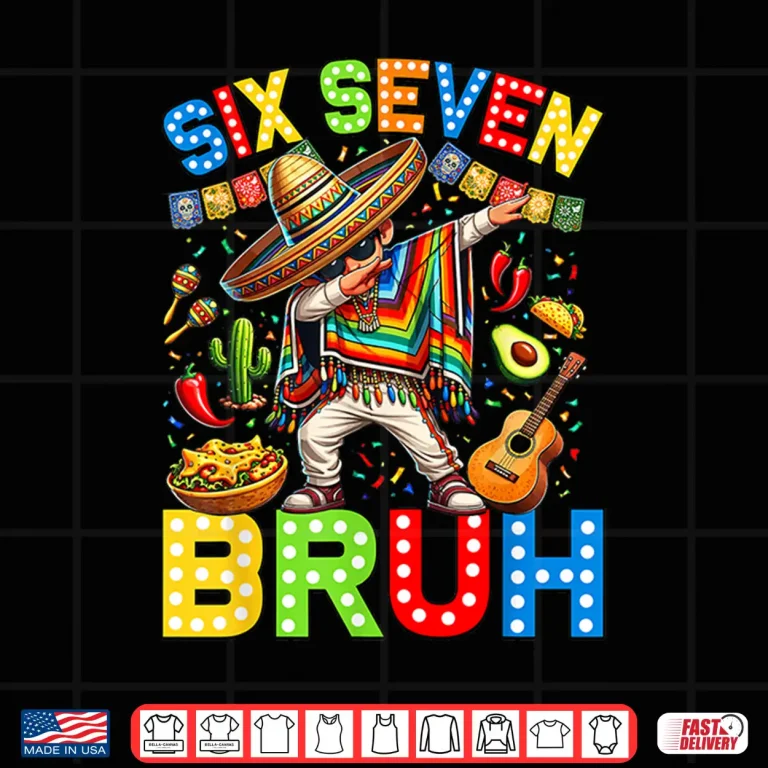 Design Mexican Boy Dabbing Poncho Cinco De Mayo Six Seven Bruh Boys Shirt