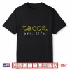 Taco T Shirt Mexican Food Tee Gift Bridal Taco Lover Shirt