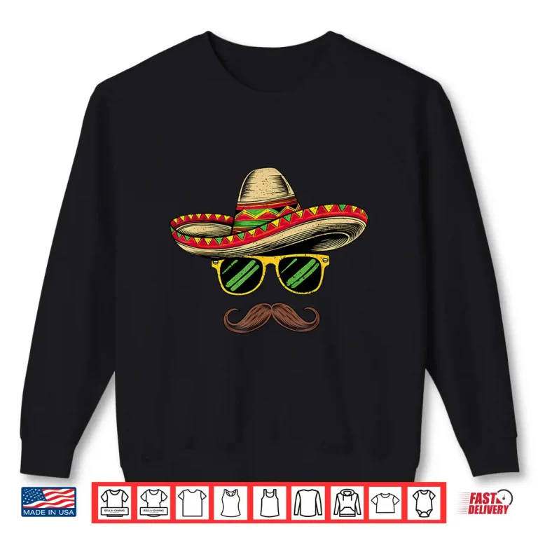 Sombrero Face Cinco De Mayo Mexican Party For Mens Kids Boys Shirt 2 Sweatshirt Sombrero Face Cinco De Mayo Mexican Party for Mens Kids Boys Shirt