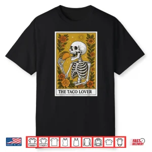 The Taco Lover Tarot Card Shirt