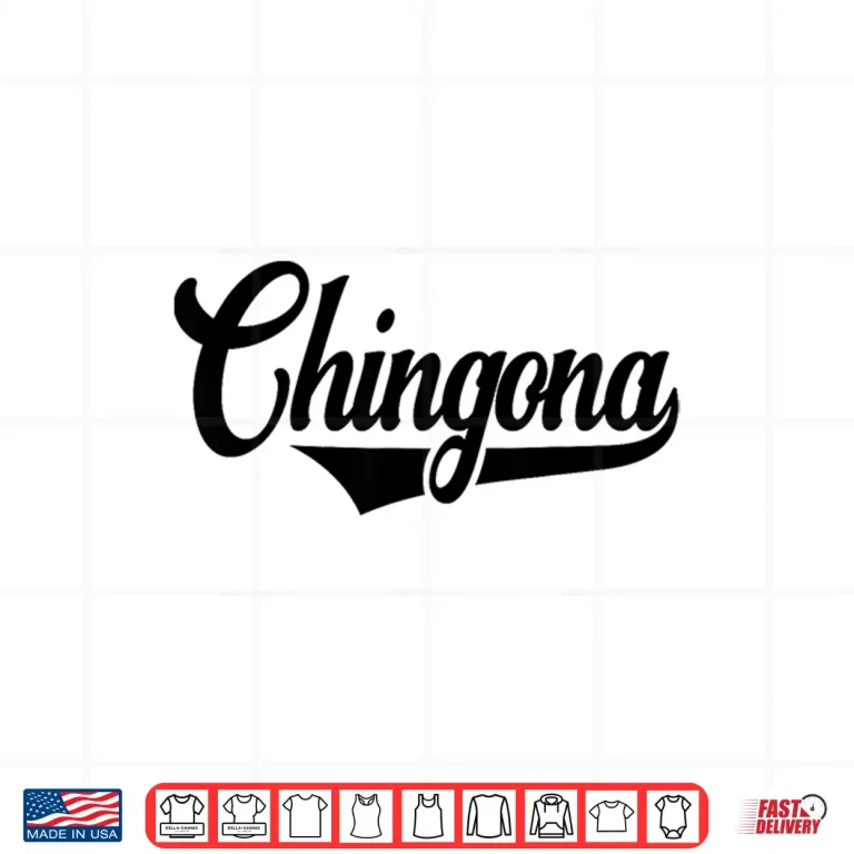 Design Chingona Cool Latina Women Cinco de Mayo Spanish Mexican Shirt