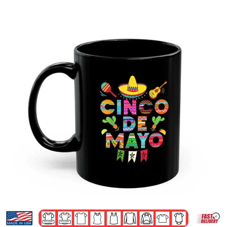 Mug Cinco De Mayo for Mens Womens Kids Mexican Fiesta Cactus Shirt