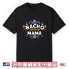 Nacho Average Mama Cinco De Mayo Mexican Matching Family Shirt