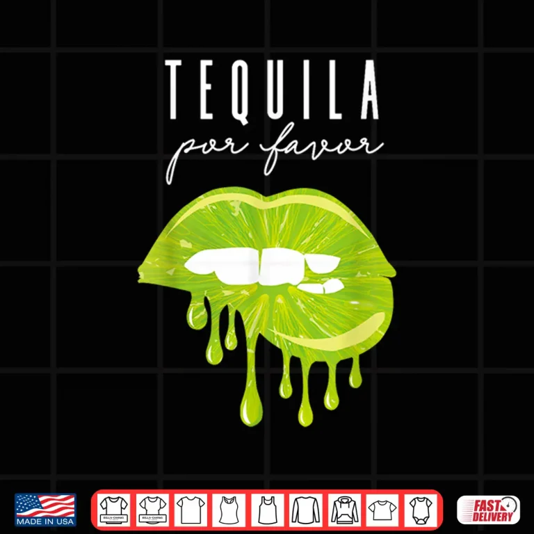 Design Tequila Por Favor lime lips adult drinking Cinco De Mayo Shirt