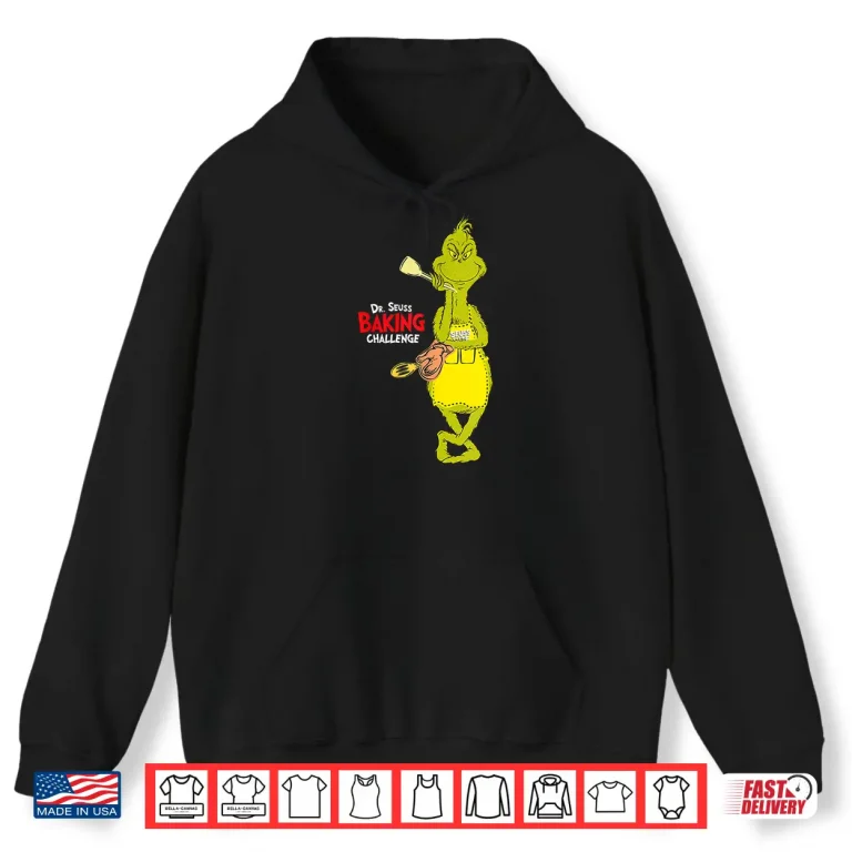 Hoodie Doctor Seuss Baking Challenge The Grinch Graphic Shirt