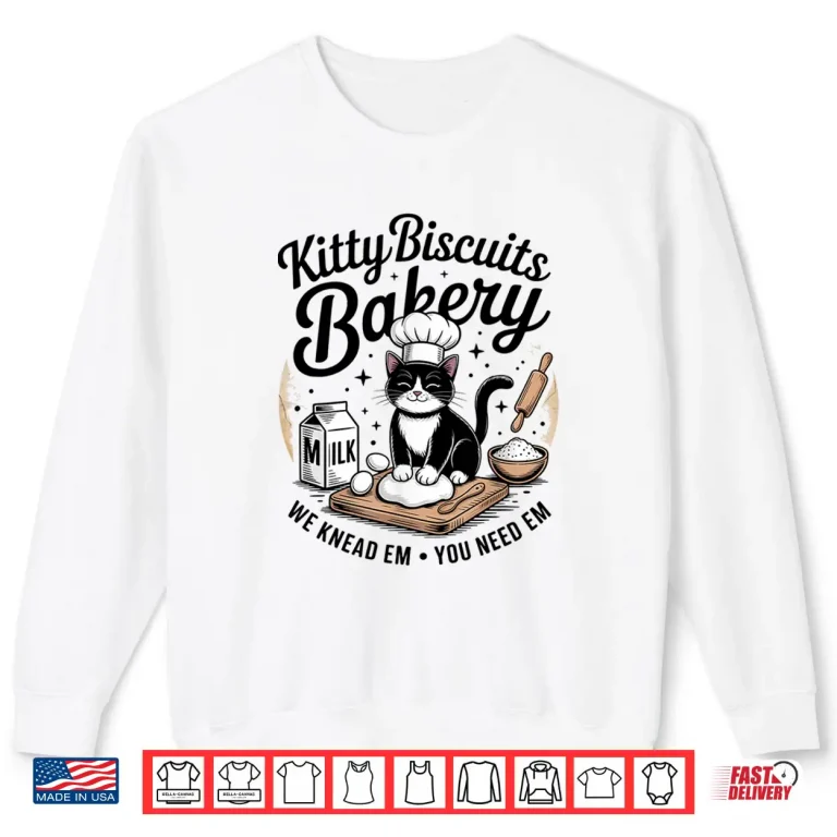 Sweatshirt Cute Kitty Biscuits Bakery Funny Cat Lovers Humor Shirt