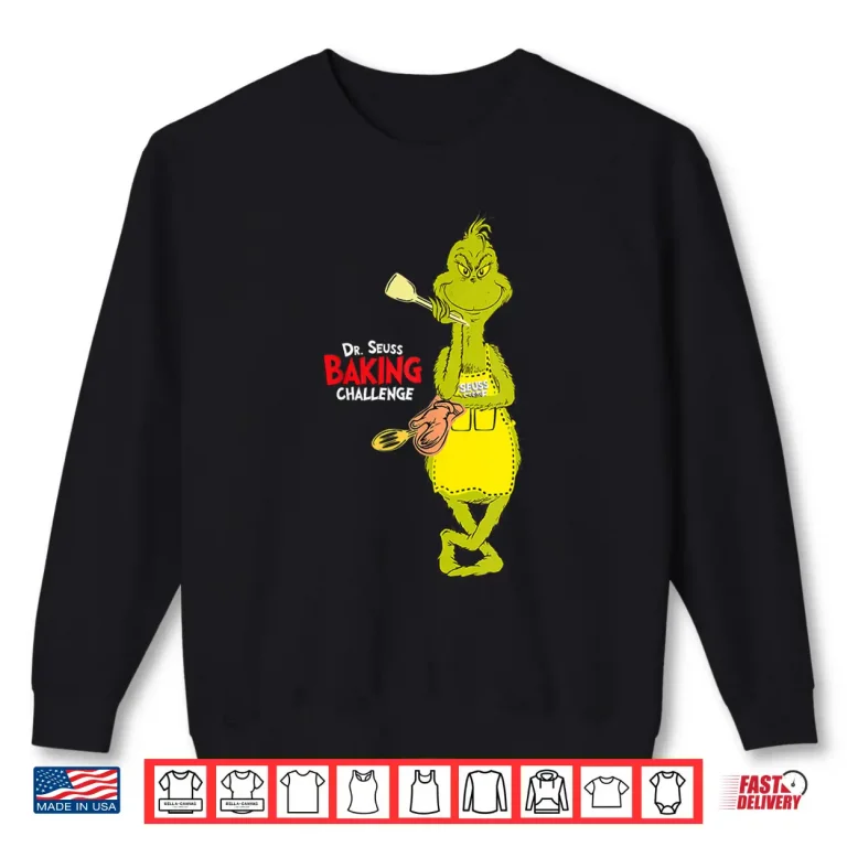 Sweatshirt Doctor Seuss Baking Challenge The Grinch Graphic Shirt