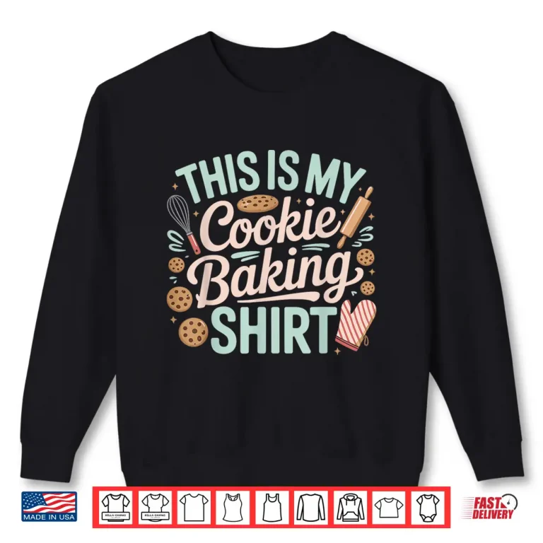 Sweatshirt Funny Cookie Baking Baker Professional Graphic Shirt