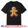 Gingerbread Christmas Professional Graphic For All Ages Shirt